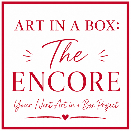 Art In A Box:  The Encore!